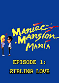 Maniac Mansion Mania - Episode 1: Sibling Love