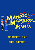 Maniac Mansion Mania - Episode 17: Das Labor