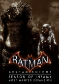 Batman: Arkham Knight - Season of Infamy: Most Wanted Expansion