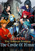 Loren the Amazon Princess - The Castle of N'Mar