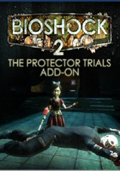Bioshock 2: The Protector Trials