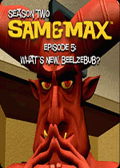 Sam & Max Season Two - Episode 5: What's New, Beelzebub?